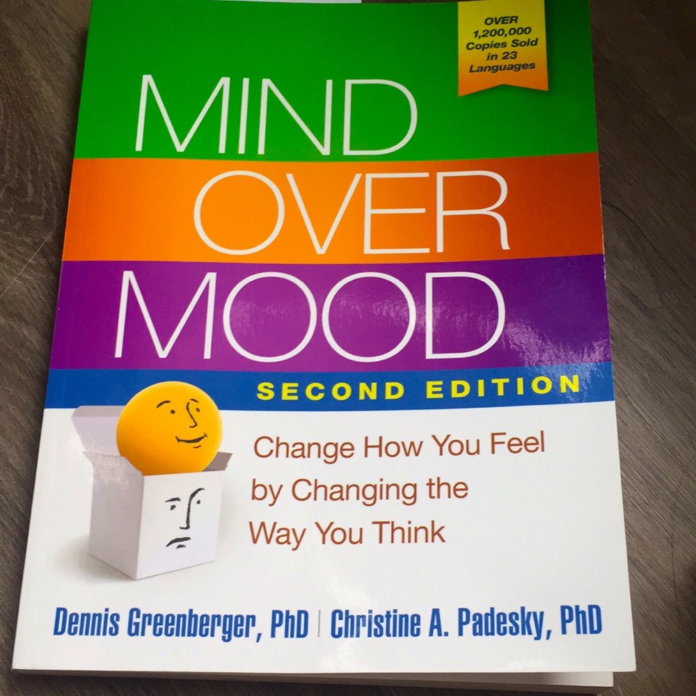 Mind over mood book by Greenberger & Padesky - New